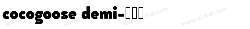 cocogoose demi字体转换